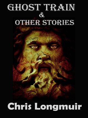 cover image of Ghost Train & Other Stories